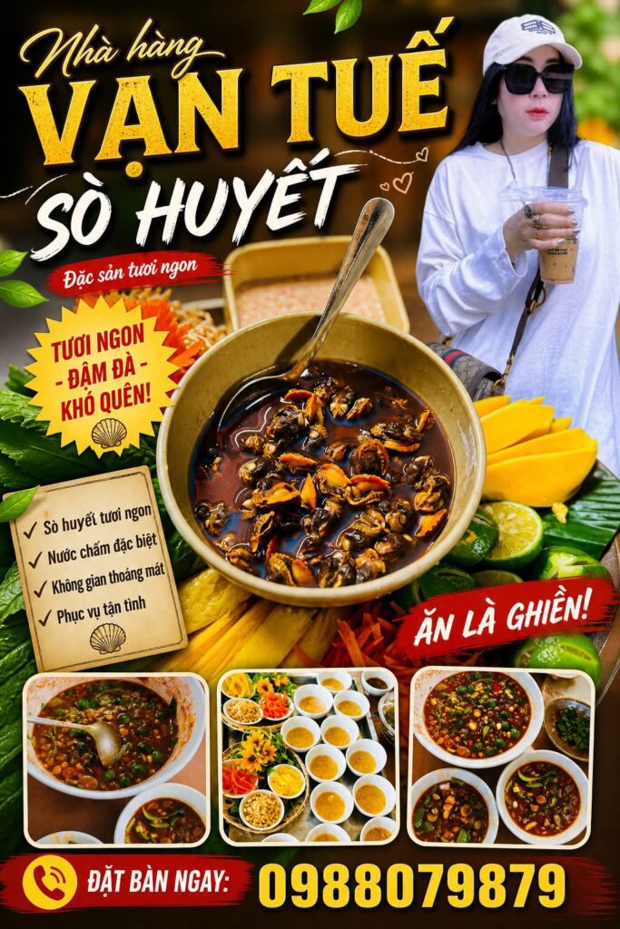 Mách bạn 10 nhà hàng ngon ở Đồng Hới nhất định phải thử (Cập nhật 2026) 4 Đặc sản Sò huyết Quảng Bình tại Nhà hàng Vạn Tuế